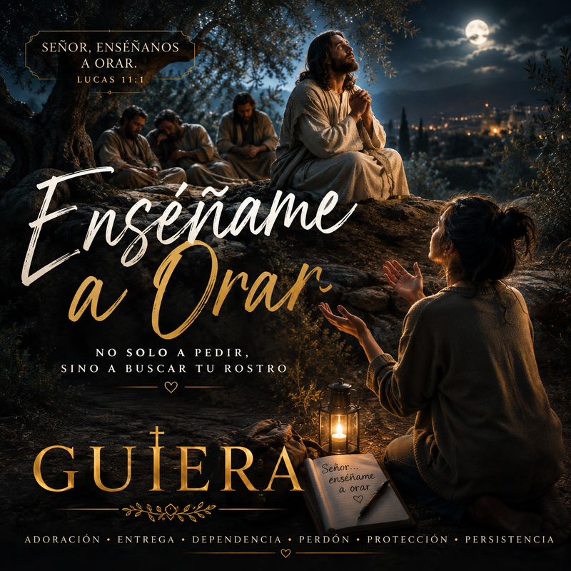 Enséñame a Orar